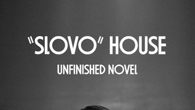 «Slovo» House. Unfinished Novel Poster Image