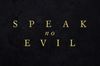 Speak No Evil in English at cinemas in Berlin