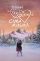 Teenage Sex and Death at Camp Miasma
