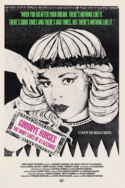 Goodbye Horses: The Many Lives of Q Lazzarus Poster Image