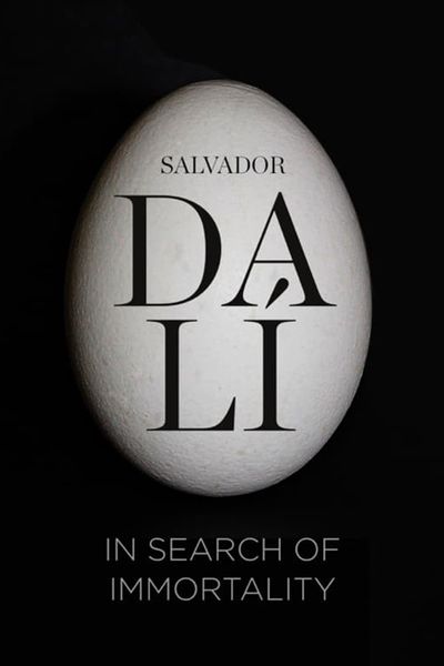 Salvador Dalí: In Search of Immortality Poster Image